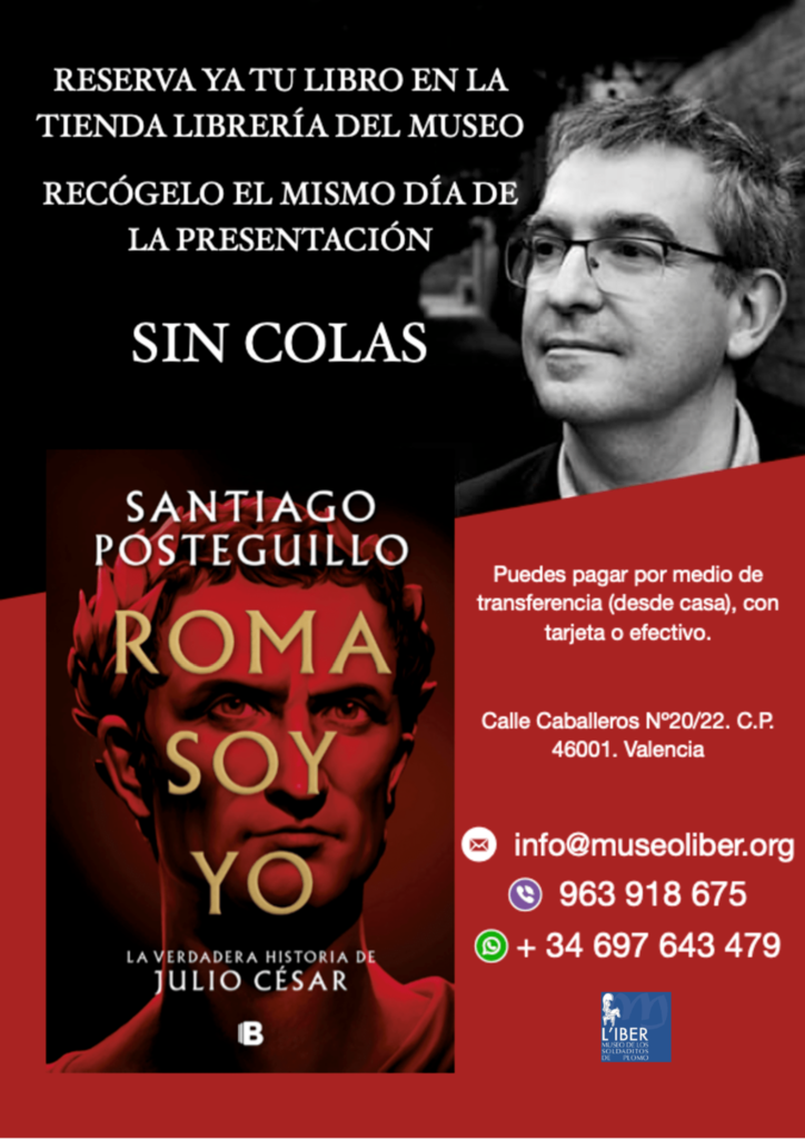 Presentación del libro de Santiago Posteguillo ROMA SOY YO