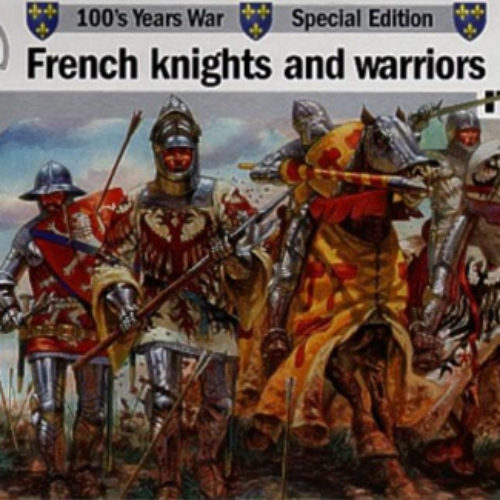 French knights and warriors. Italeri