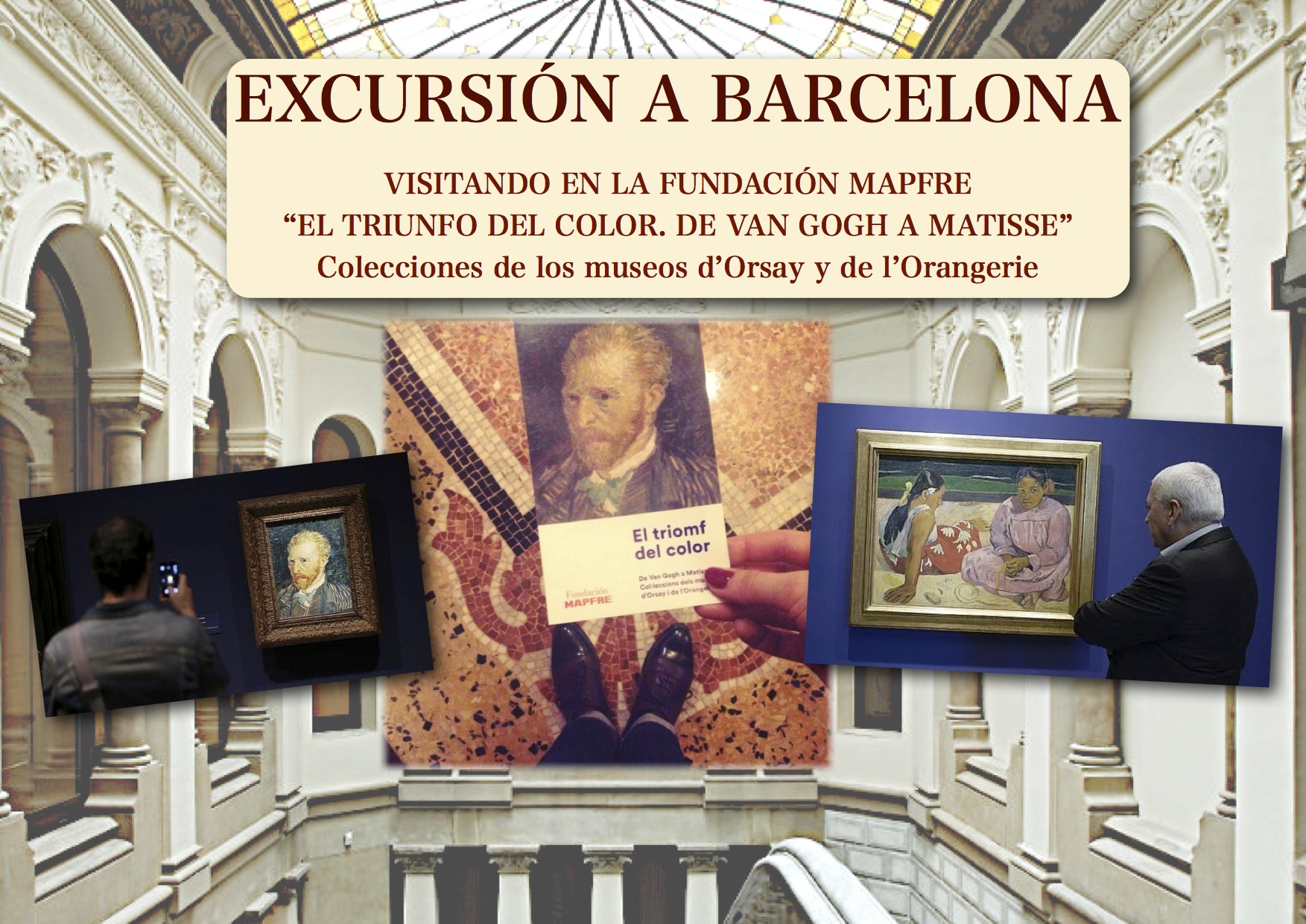 En este momento estás viendo Excursión a Barcelona: “El triunfo del color. De Van Gogh a Matisse» en la Fundación Mapfre