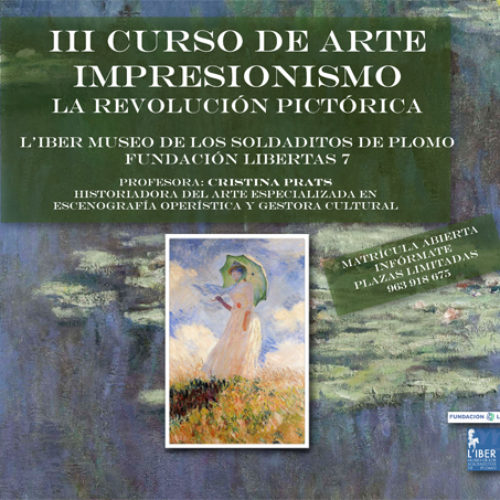 III Curso de Arte. Impresionismo, la revolución pictórica.