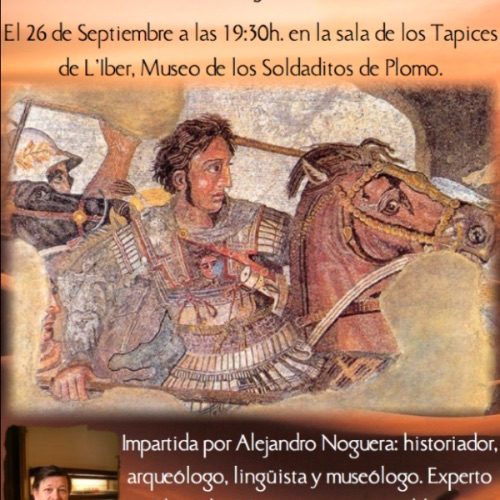 Alejandro Magno entre Oriente y Occidente. Conferencia por Alejandro Noguera