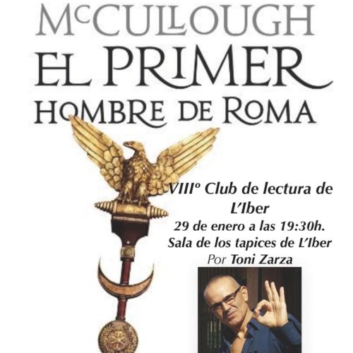 8° Club de lectura del Museo L’Iber: «El primer hombre de Roma»