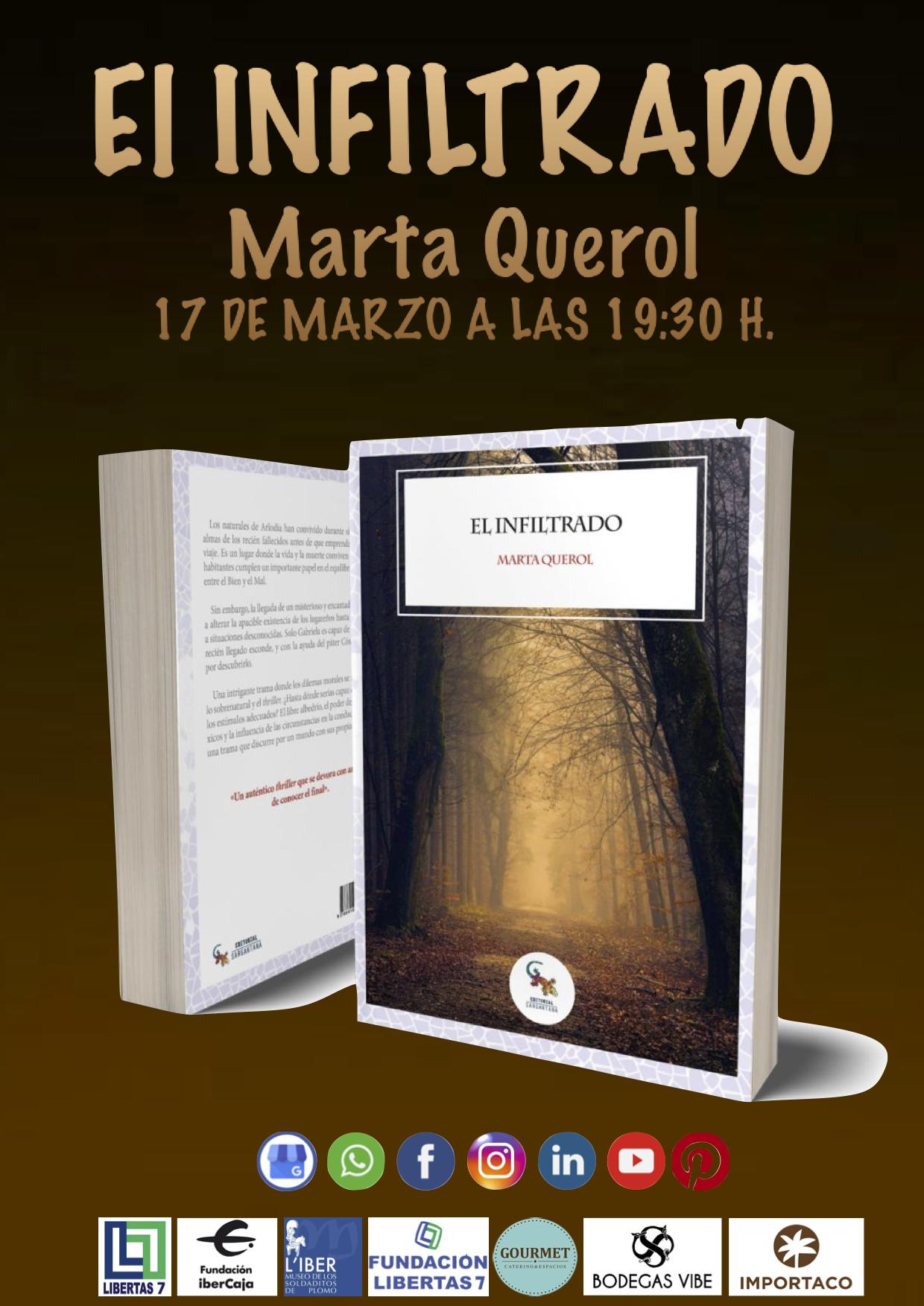En este momento estás viendo Presentación del libro “El infiltrado” de Marta Querol.