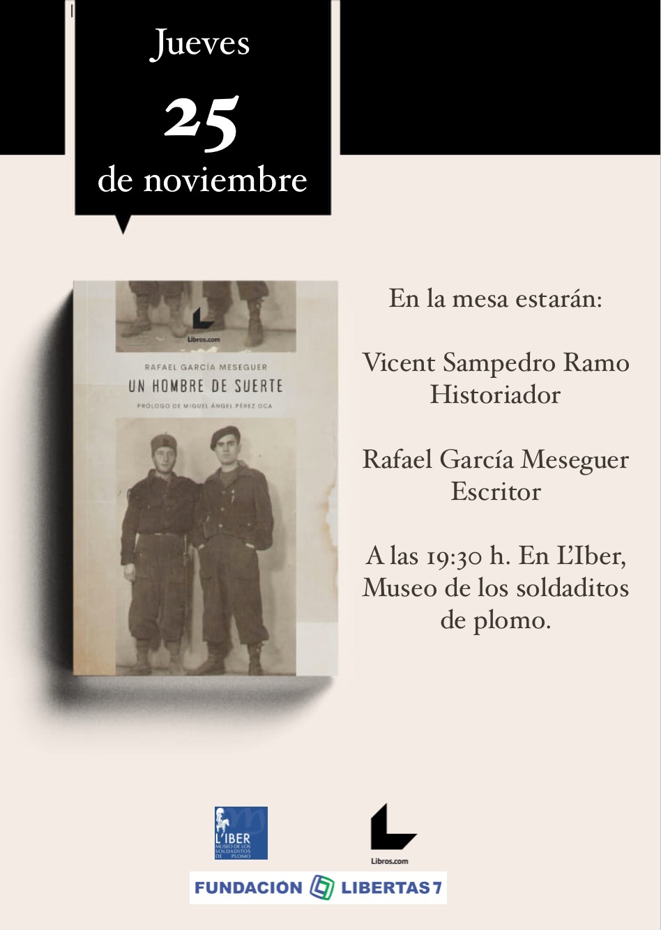 Presentación del libro “Un hombre de suerte” de Rafael García Meseguer