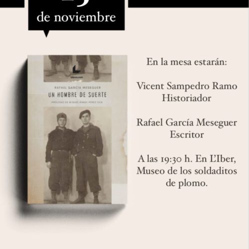 Presentación del libro “Un hombre de suerte” de Rafael García Meseguer