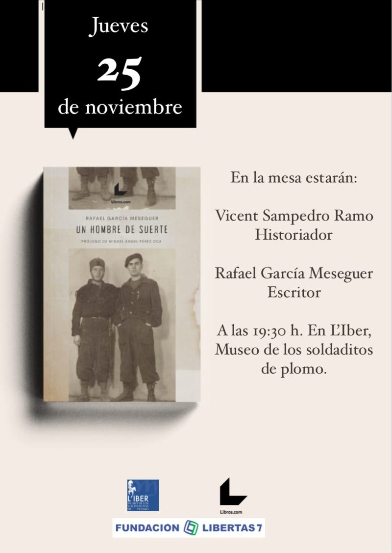 En este momento estás viendo Presentación del libro “Un hombre de suerte” de Rafael García Meseguer
