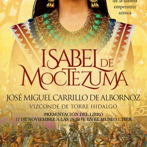 Presentación del libro «Isabel de Moztezuma»
