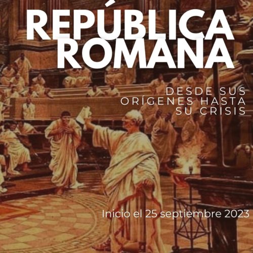 La República Romana: desde sus orígenes hasta su crisis