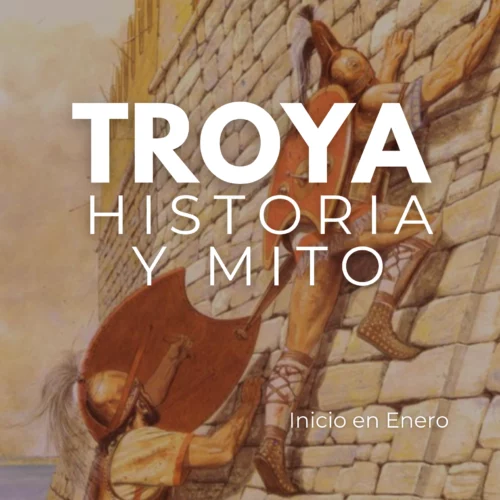 Curso Troya: Historia y Mito