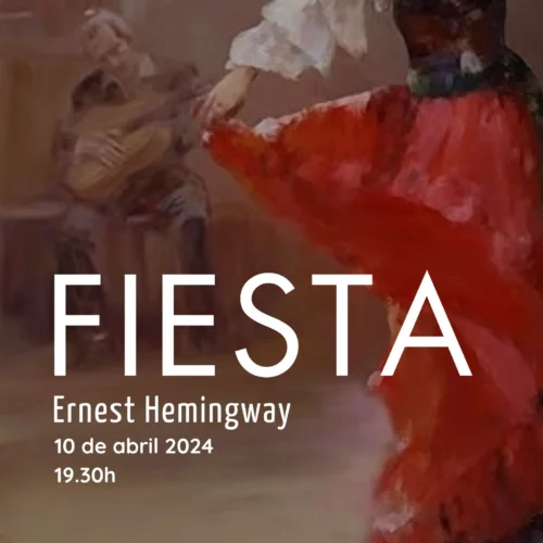 Club de lectura “Fiesta” de Ernest Hemingway